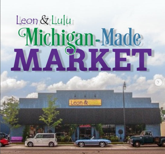 Leon & Lulu's Marvelous Michigan Made Market!