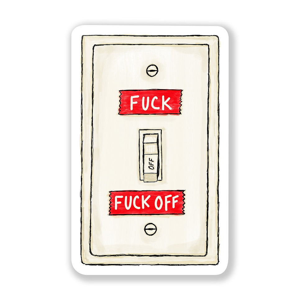 Fuck On or Fuck Off Sticker