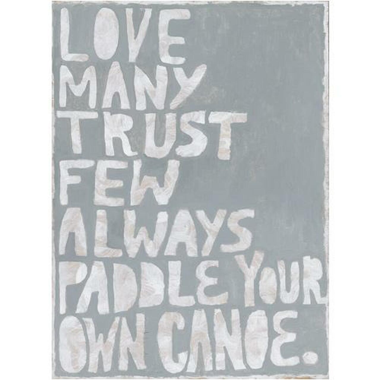 Paddle Your Own Canoe Art Print