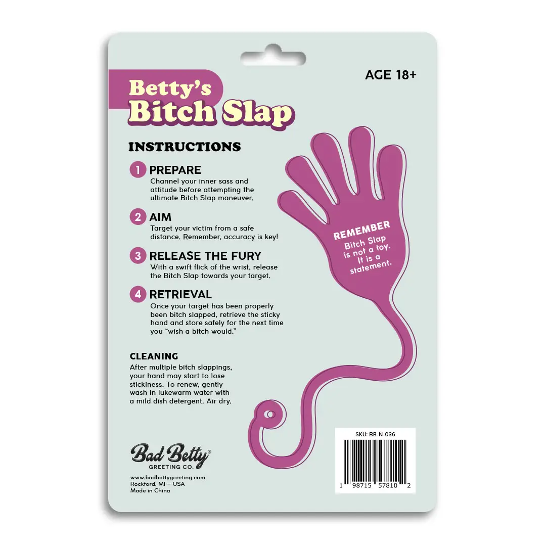 Betty's Bitch Slap Sticky Hand