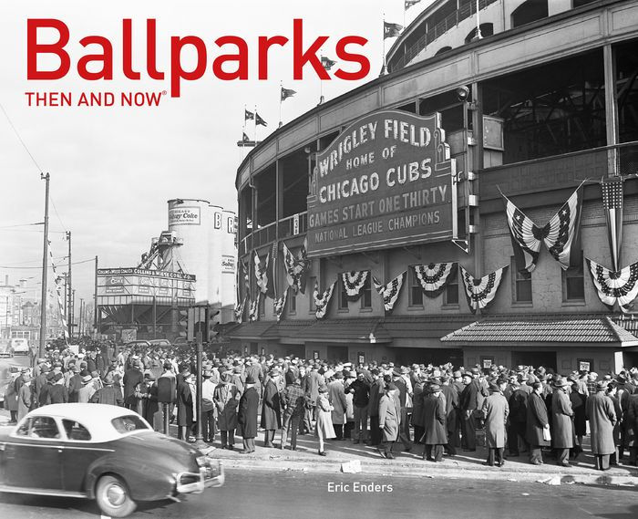 Ballparks Then And Now