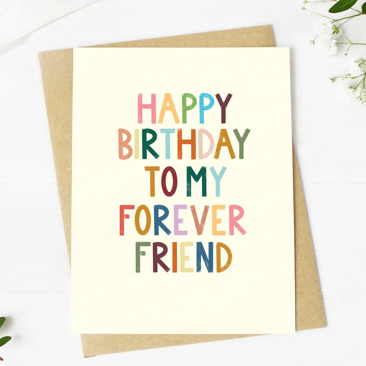 Happy Birthday to My Forever Friend Greeting Card