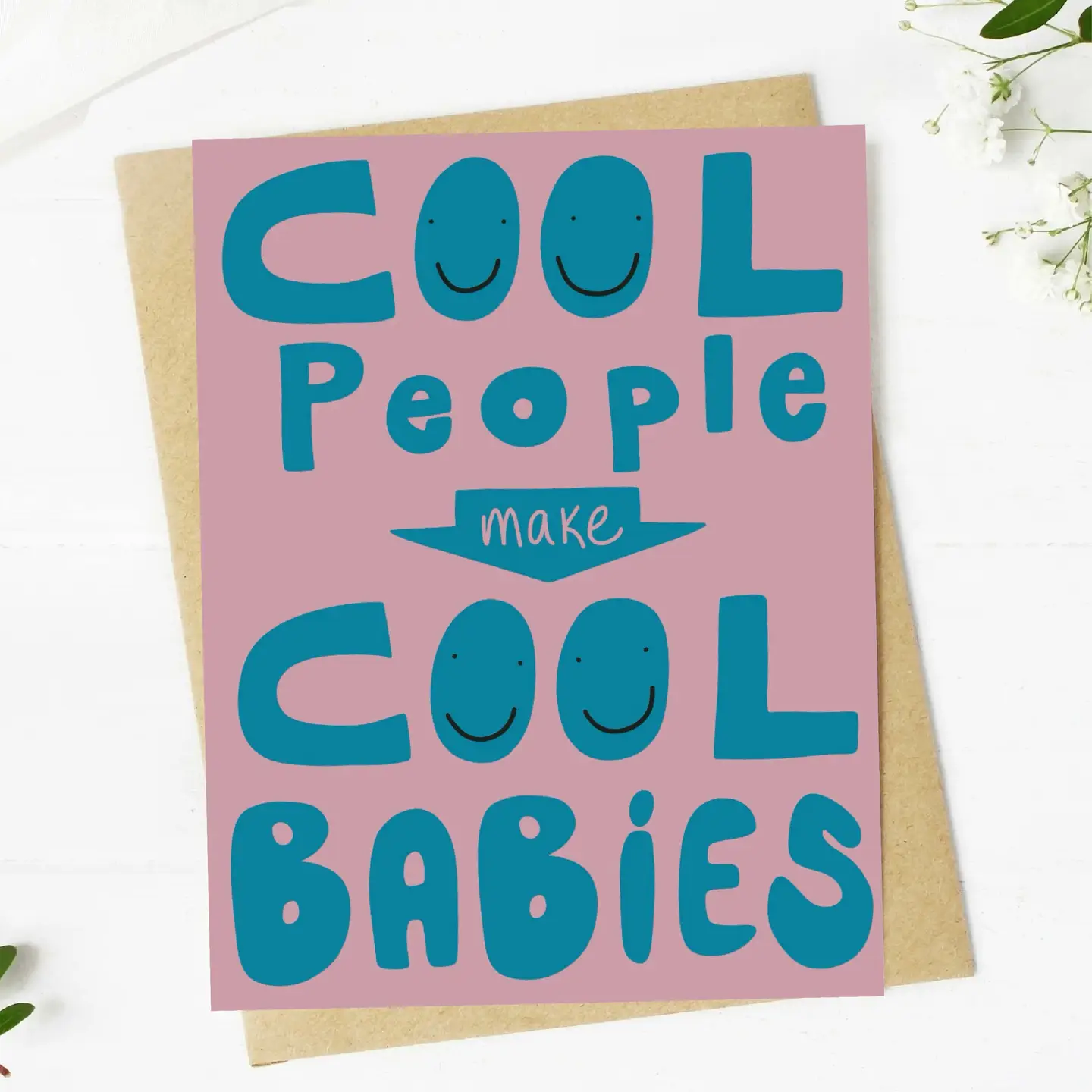 Cool People Make Cool Babies New Parent Card