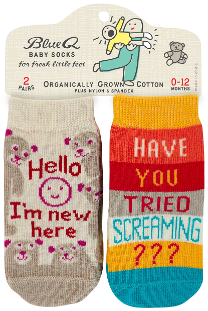 Blue Q Baby Socks I'm New Here, Have You Tried Screaming?