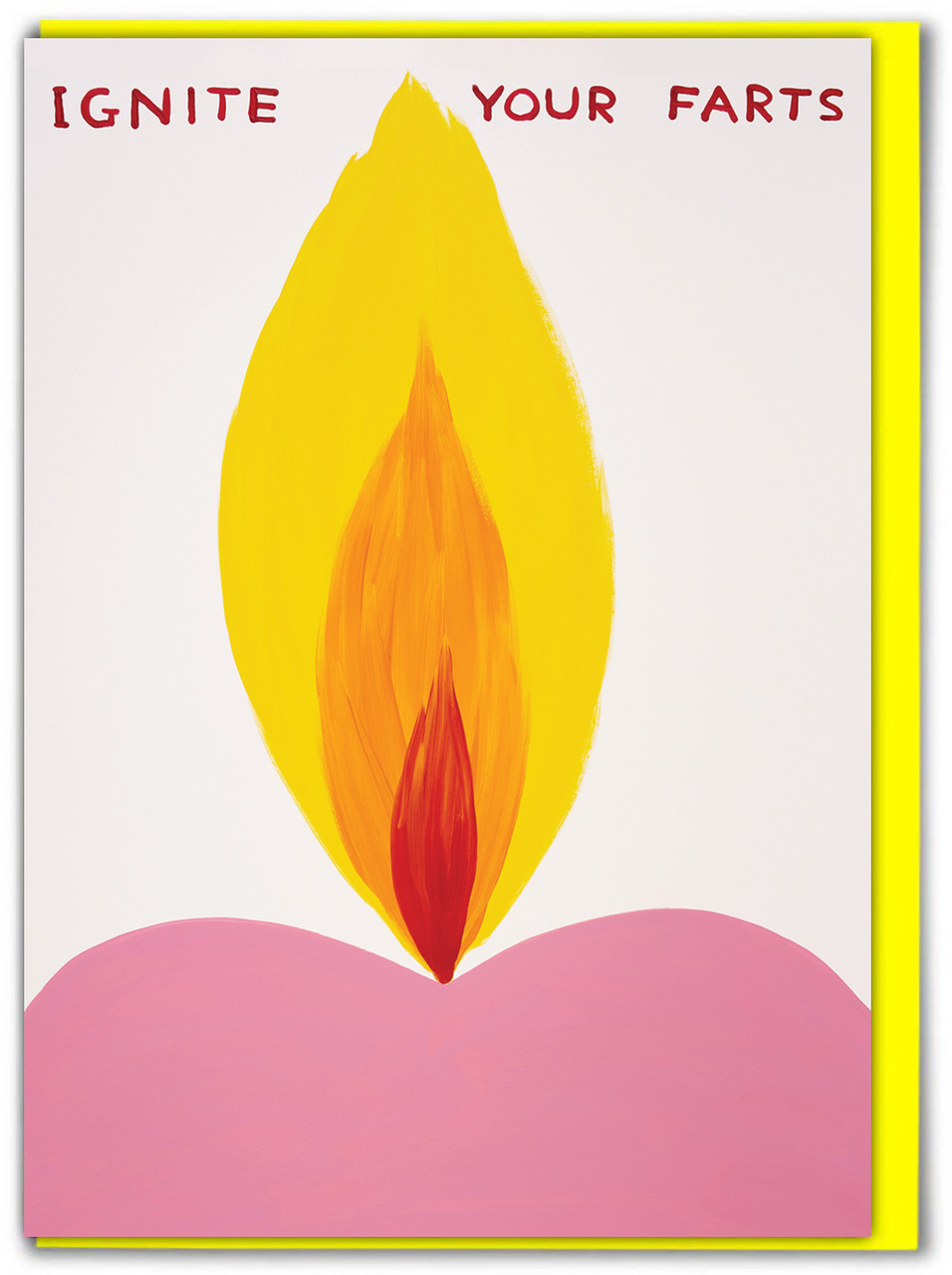 Ignite Your Farts Birthday Card