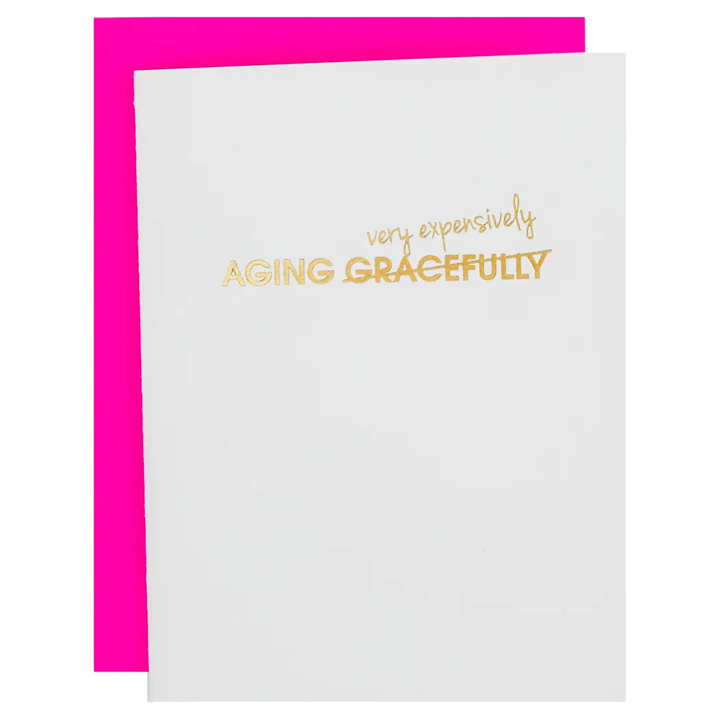 Aging Gracefully Birthday Card