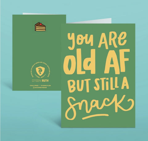 You Are Old AF Birthday Card