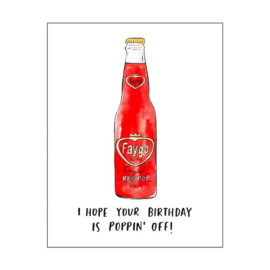 Faygo Poppin' Birthday Card