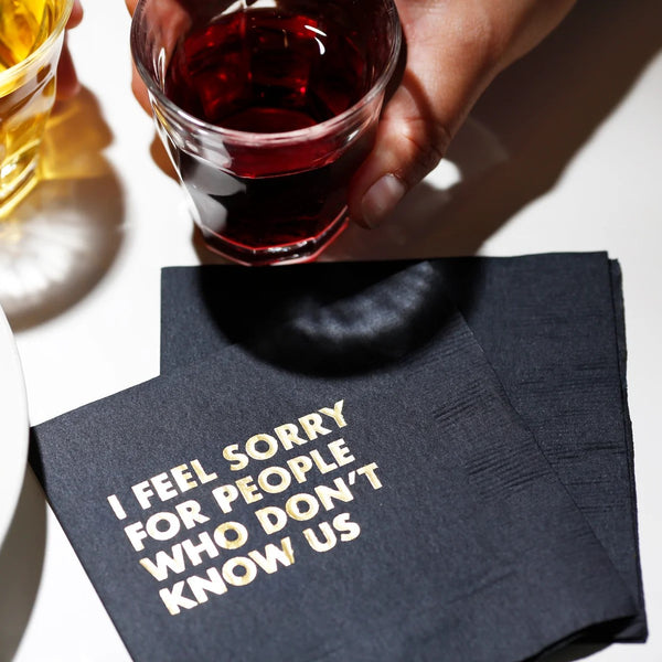 Don't Know Us Cocktail Napkins