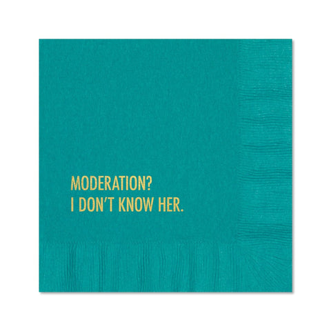 Moderation? Don't Know Her Cocktail Napkins