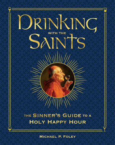 Drinking with the Saints Deluxe Edition