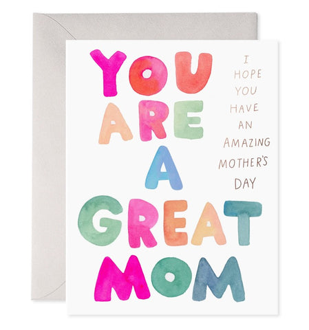 Bright, multicolored text reads "You are a great mom. I hope you have an amazing Mother's Day."