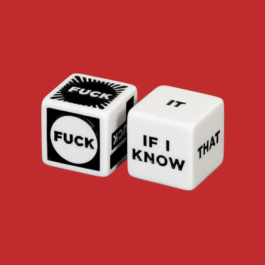 F*ck Yeah! Decision Dice