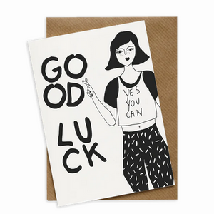 Yes You Can Good Luck Card