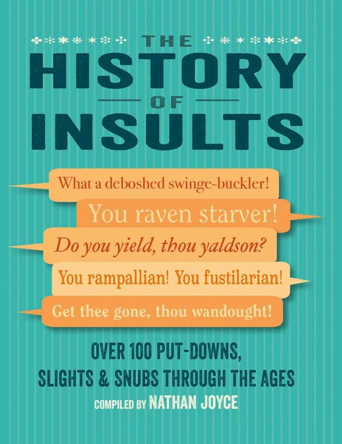 History of Insults