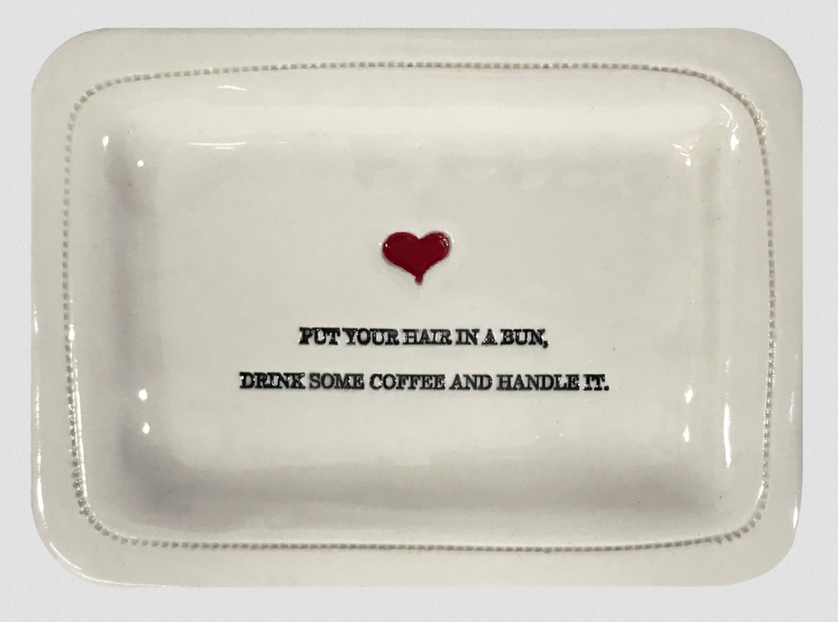 Porcelain Dish / Various Sayings