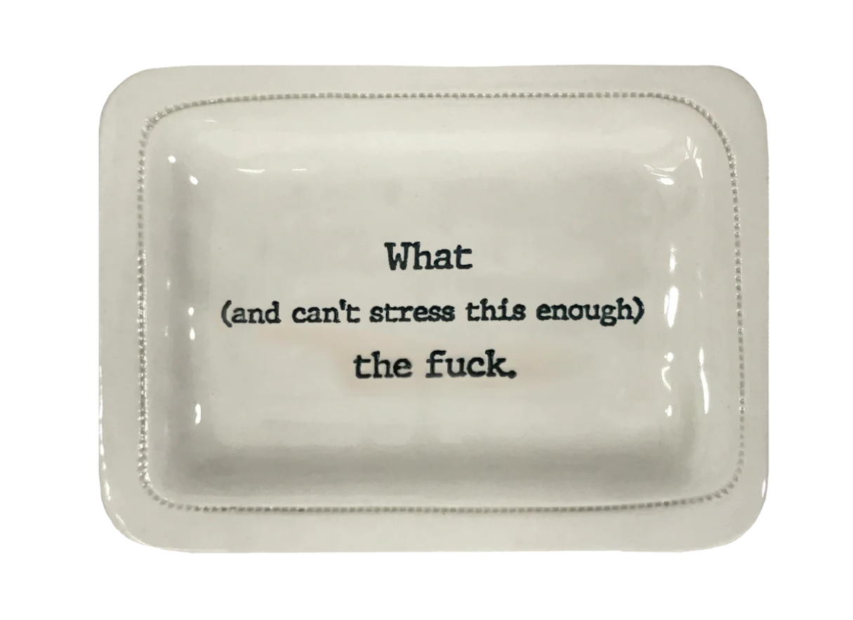 Porcelain Dish / Various Sayings