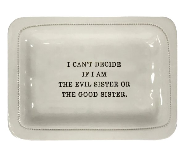 Porcelain Dish / Various Sayings