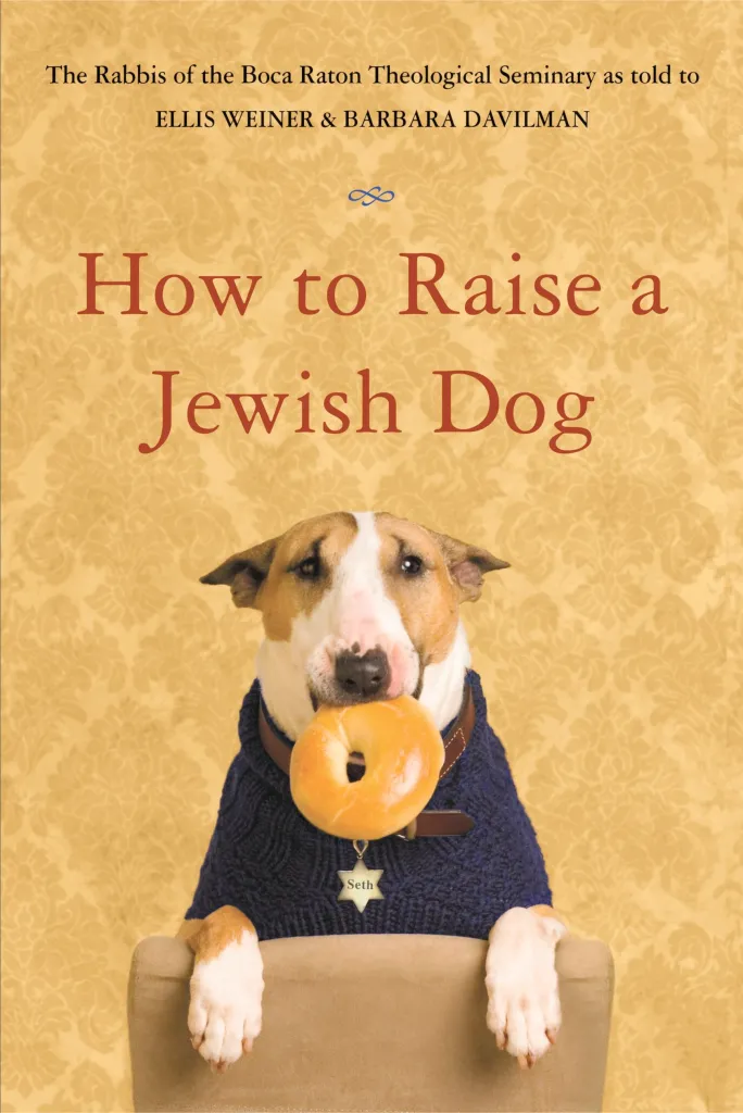 How To Raise A Jewish Dog