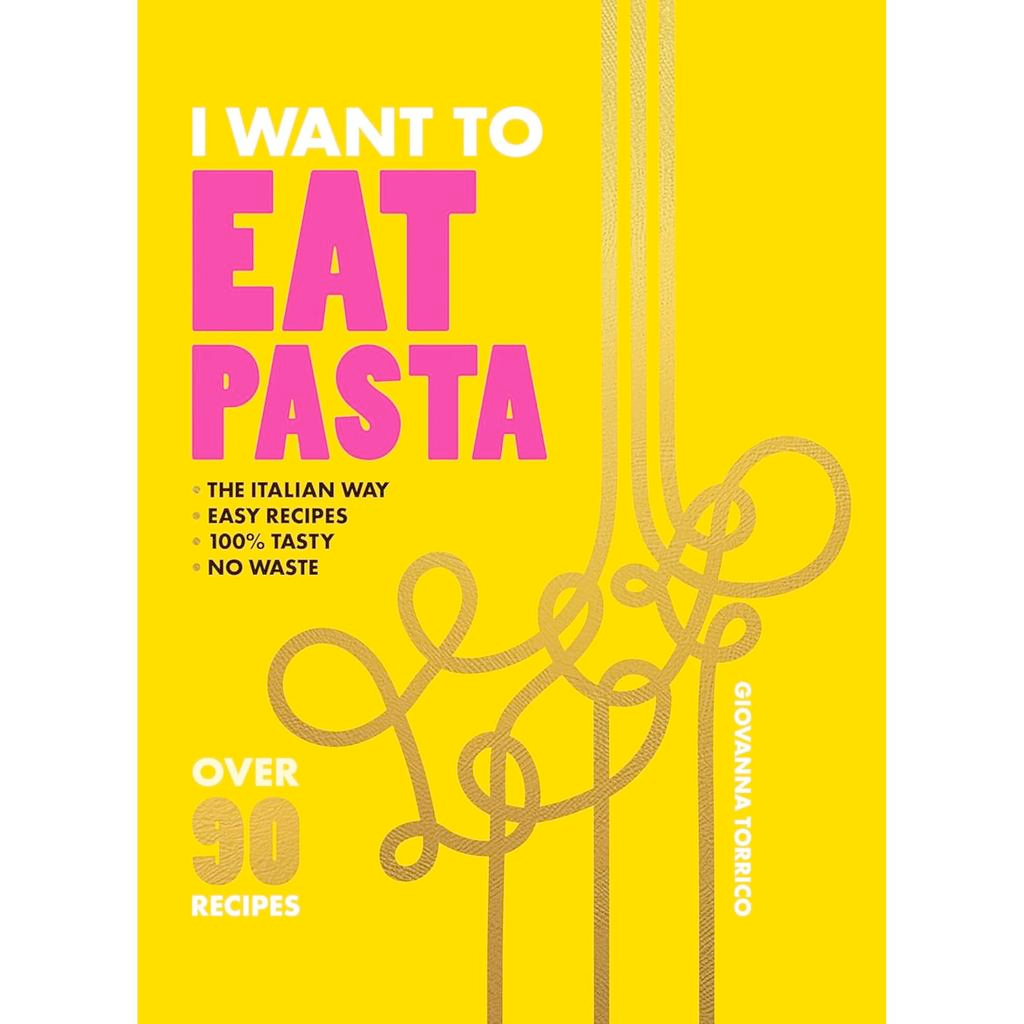 I Want to Eat Pasta
