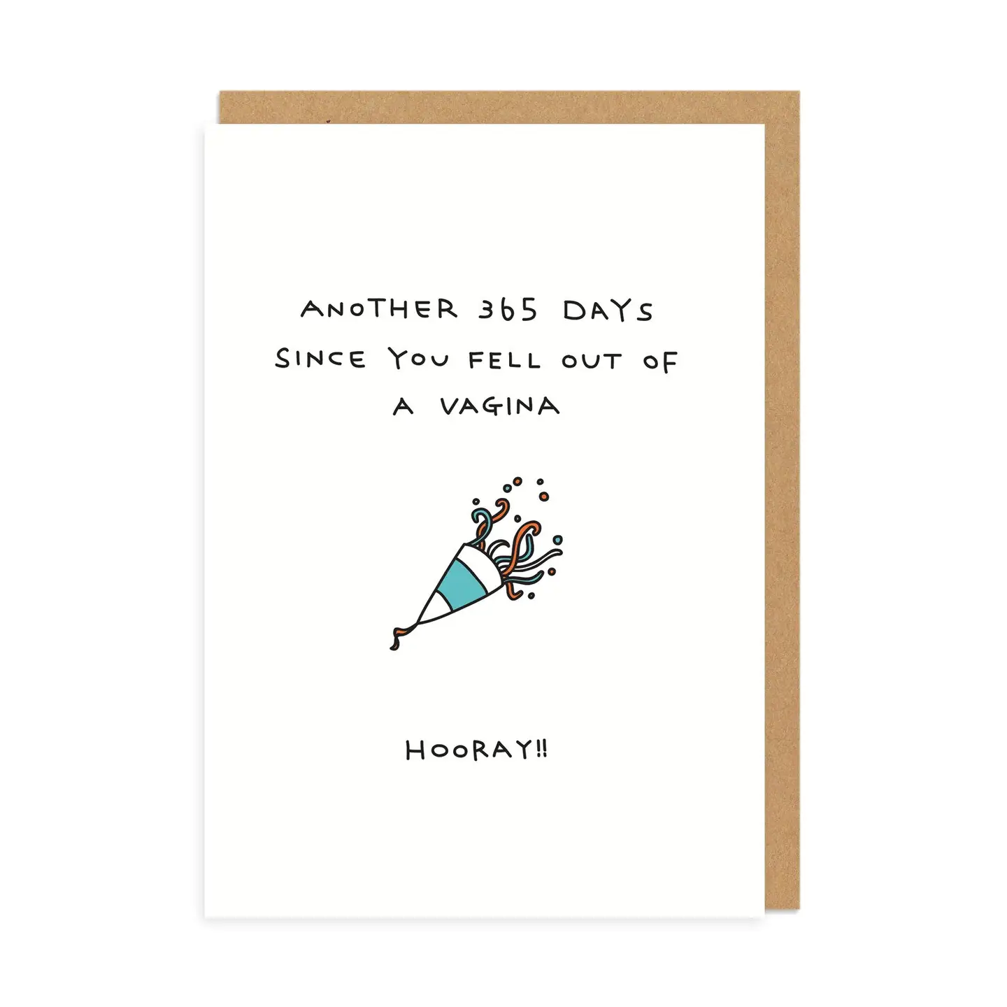 Fell Out of a Vagina Card Birthday Card