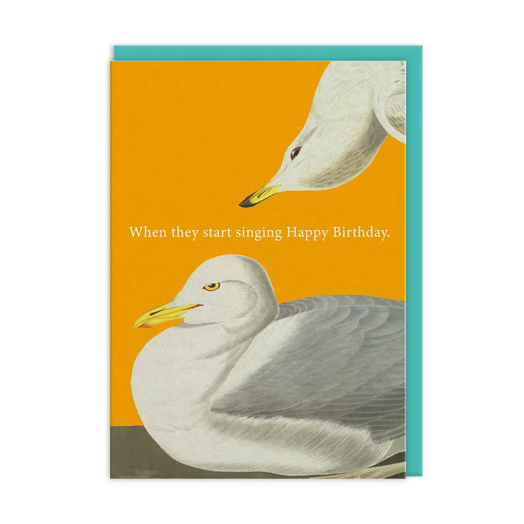 They Start Singing Birthday Card