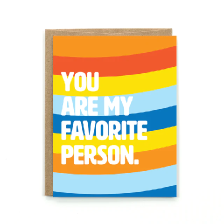 Favorite Person Greeting Card