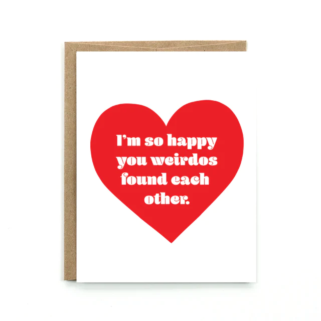 Weirdos Greeting Card