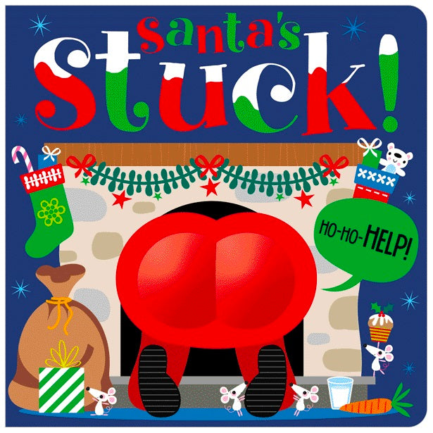 Santa's Stuck! Board Book