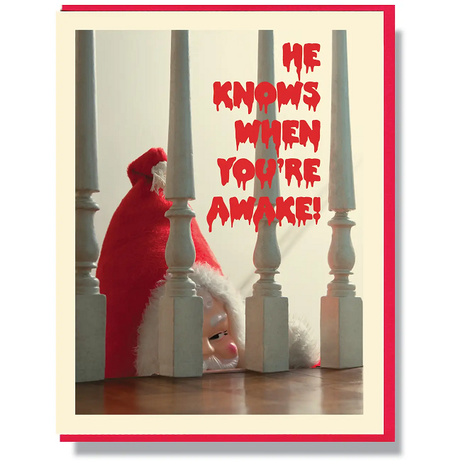 He Knows When You're Awake Creepy Christmas Card