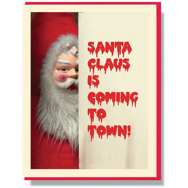 Santa Claus is Coming to Town Creepy Christmas Card