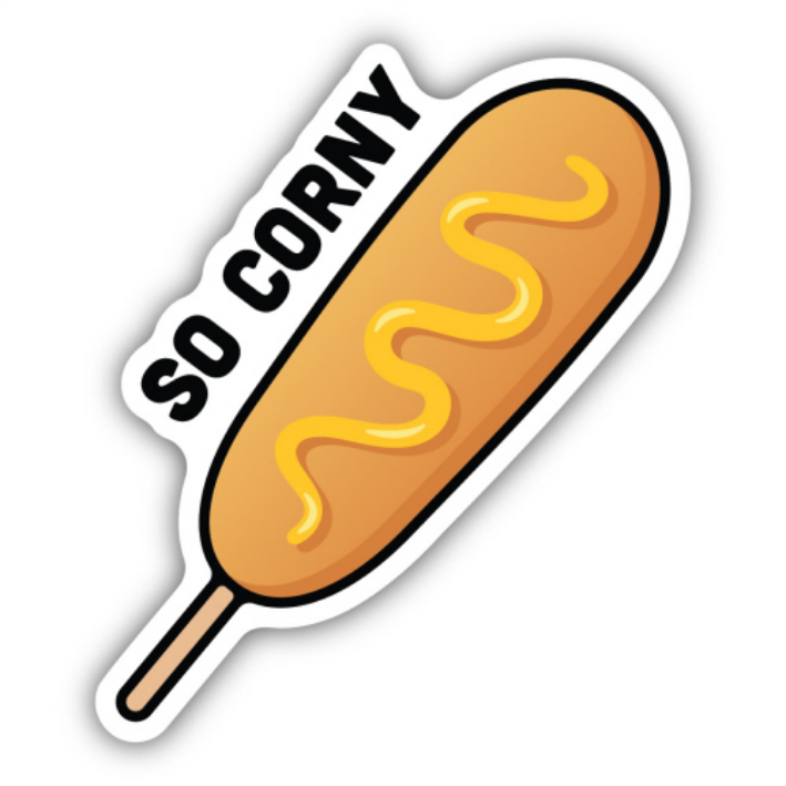 So Corny Sticker