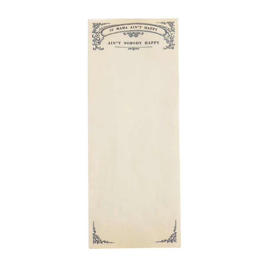 If Mama Ain't Happy Skinny Notepad