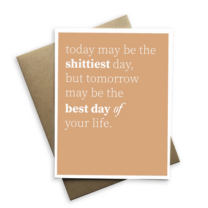 Today May Be Shitty Greeting Card