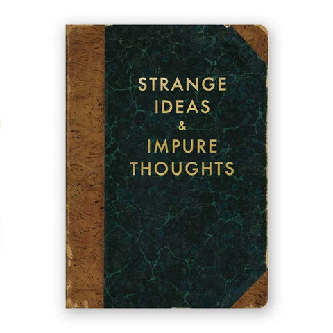Strange Ideas & Impure Thoughts Journal