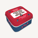 Tin Box with a blue bottom and red lid that says "How well do you know me?"