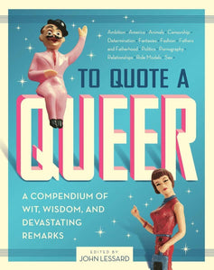 To Quote a Queer - Leon & Lulu - Shop Now