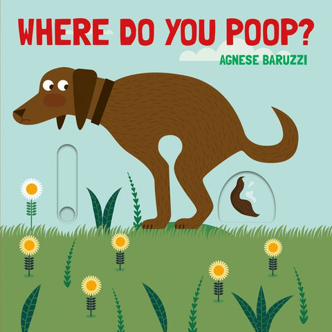 Where Do You Poop Children's Book