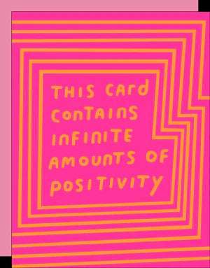 Infinite Positivity Card