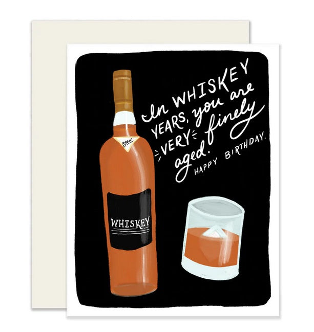 Whiskey Years Birthday Card