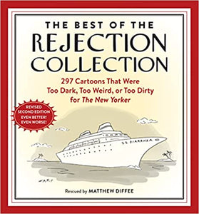 The Best Of The Rejection Collection