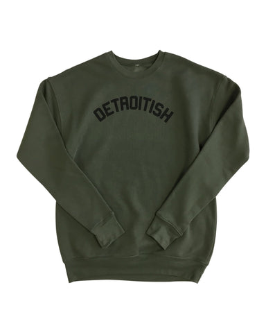 Detroitish Crewneck Sweatshirt / Olive Green