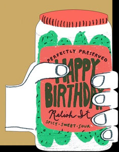 Perfect Pickle Birthday Card