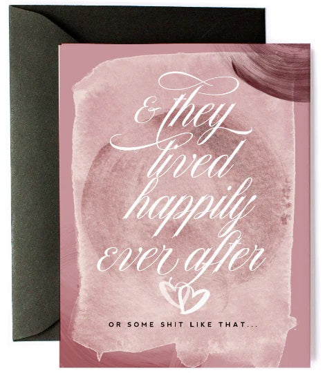 Happily Ever After Funny Wedding Card
