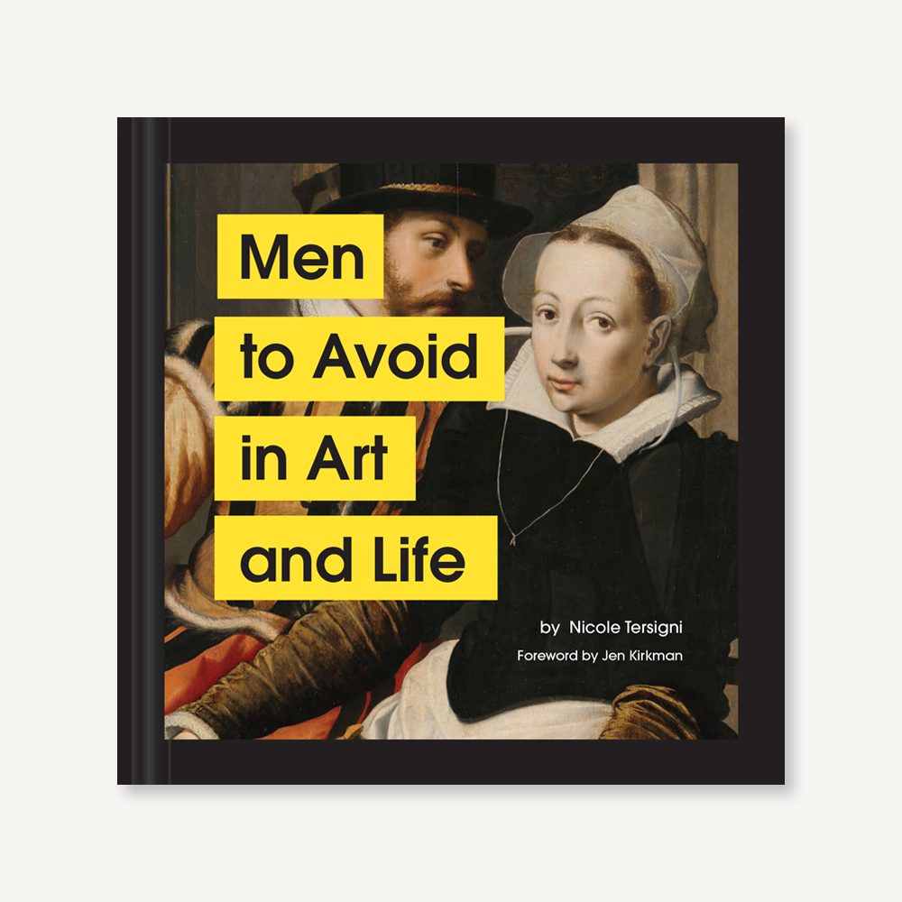 Men to Avoid in Art and Life Book