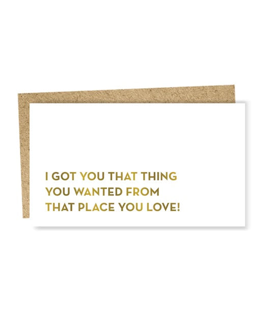 That Thing You Wanted Mini Greeting Card