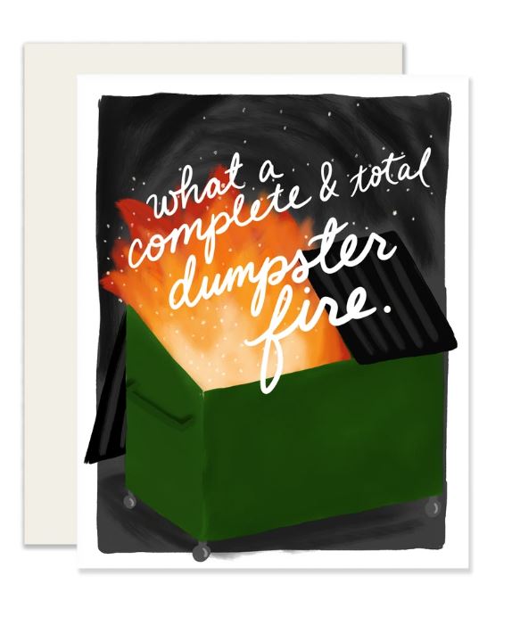 Dumpster Fire Card