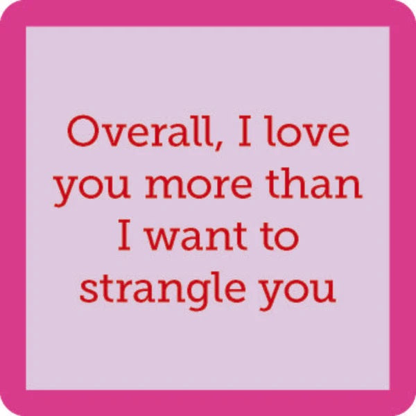 Drinks on Me Coasters Strangle